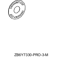 ZB6Y7330 – Legend, Harmony XB6, 45mm for emergency stop push button, marked EMERGENCY STOP