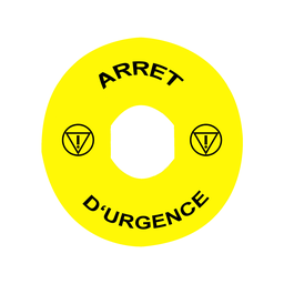 ZBY8130 – Marked legend, Harmony XB4, plastic, yellow, 90mm, for emergency stop, marked ARRET D’URGENCE with logo ISO13850