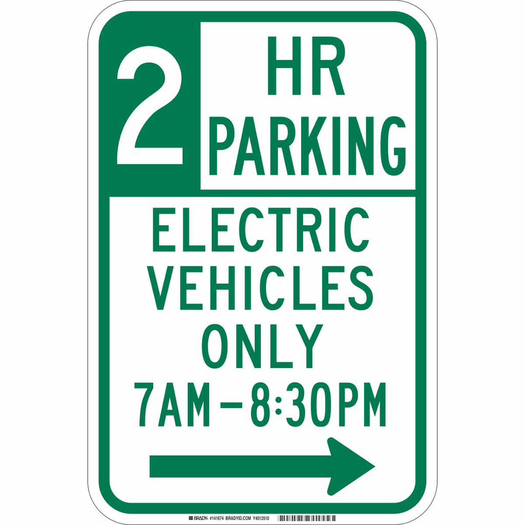 2 Hr Parking Electric Vehicles Only 7 Am-830 Pm Sign
