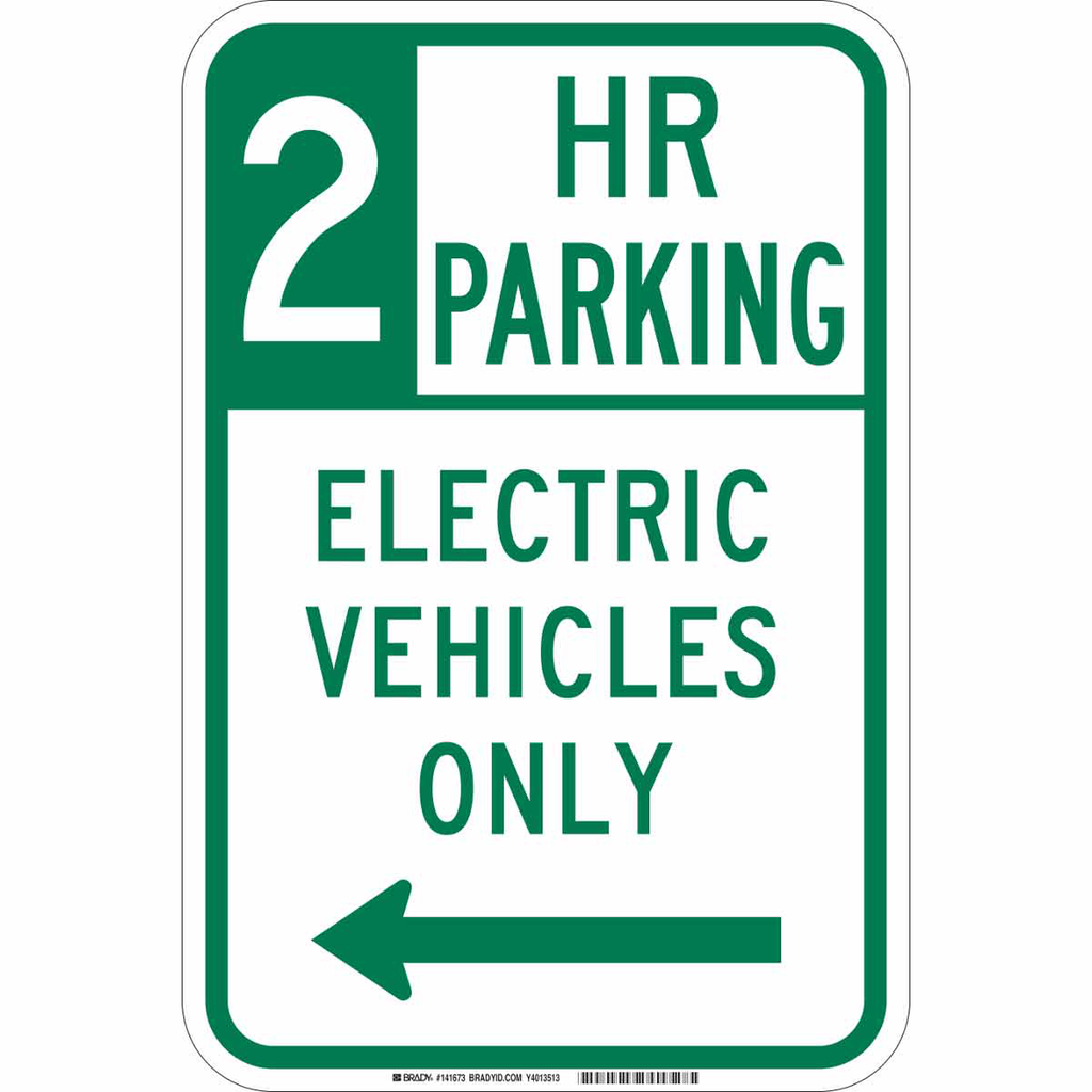 2 Hr Parking Electric Vehicles Only Sign