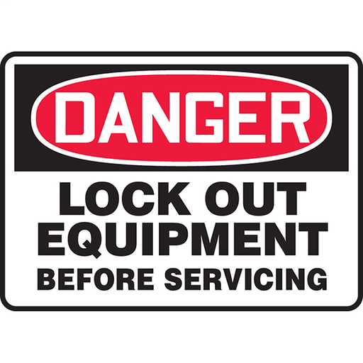Safety Sign, 7.00" H x10.00" W, 'DANGER LOCK OUT EQUIPMENT BEFORE SERVICING' (legend), Adhesive Vinyl, Red/Black on White.