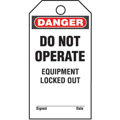 Write-on safety tag, 3.00" W x 5.75" H, danger header, 'Do not operate equipment locked out' (legend), semi-rigid vinyl, red and black/white, 25 tags and ties/package.