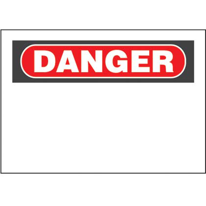 Adhesive Sign, 7"H x 10"W, Danger Header Only