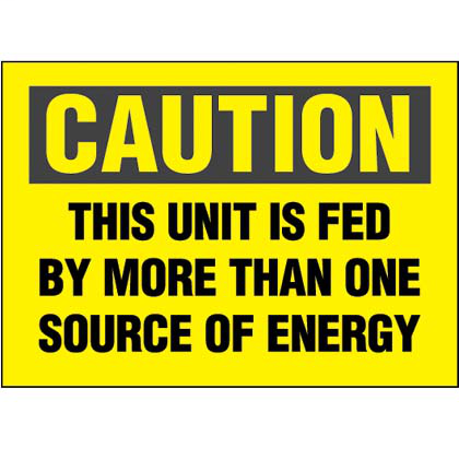 Polyester adhesive sign, 3.5" H x 5.0" W, caution header, 'This unit is fed by more than one source of energy' (legend), polyester adhesive, black/yellow, 1 sign/card, 5 cards/package.