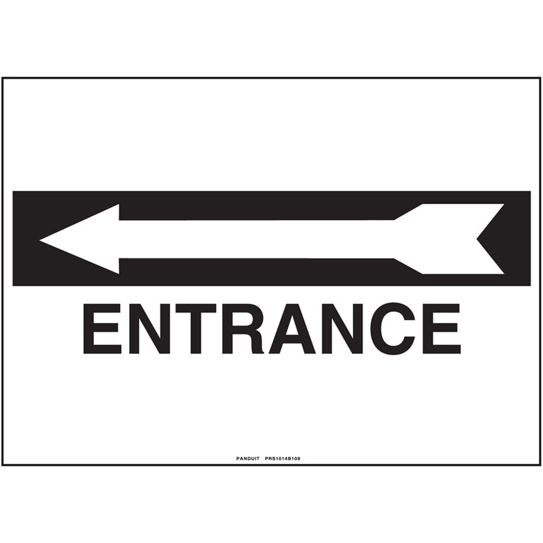Panduit PRS1014B109 Polyethylene Sign, 14"W x 10" H, No Header, Legend ENTRANCE w/left-turn arrow, Blackack/White, 1/Card, 1 Sign/Pack. Product image for Panduit PRS1014B109 Polyethylene Sign, 14"W x 10" H, No Header, Legend ENTRANCE w/left-turn arrow, Blackack/White, 1/Card, 1 Sign/Pack.