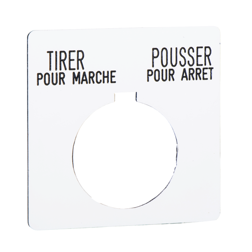 Plastic legend plate 57×57- Ø30- white- TIRER POUR MARCHE / POUSSER POUR ARRET