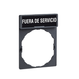 ZBY2412 - Legend holder 30 x 40 mm with legend 8 x 27 mm with marking FUERA DE SERVICIO