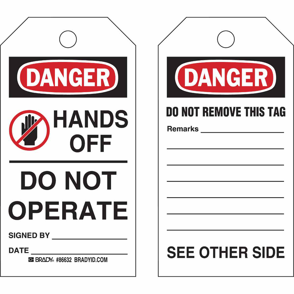 Product image for Brady 86632 Accident Prevention Tags: DANGER: HANDS OFF DO NOT OPERATE SIGNED BY: DATE:, Paper