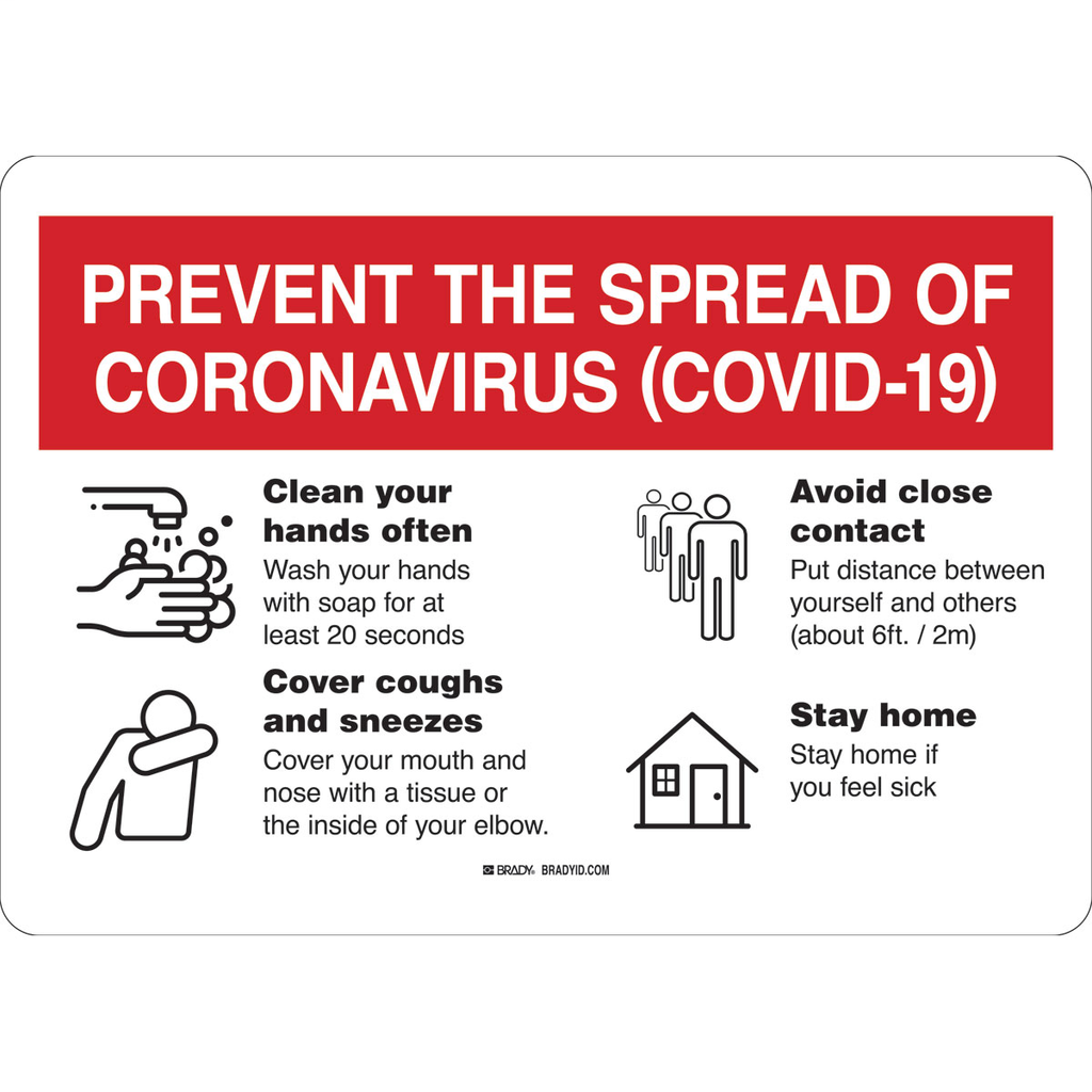 Product image for Brady 170162 'Prevent The Spread Of Coronavirus (Covid-19)' Sign Polystyrene 7"H x 10"W RD/WH
