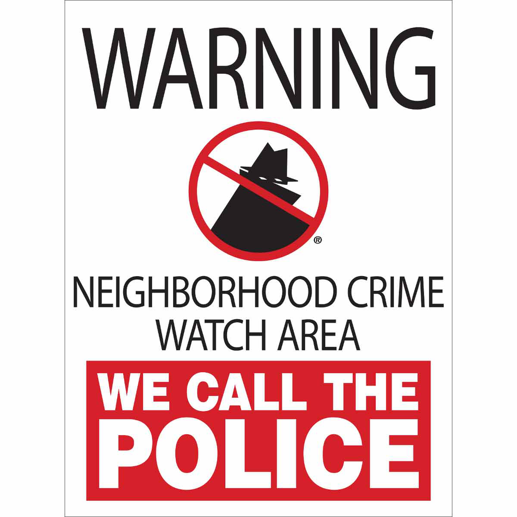 Product image for Brady 115504 WARNING Neighborhood Crime Watch Area We Call The Police Sign, 24" H x 18" W x 0.090" D, Aluminum