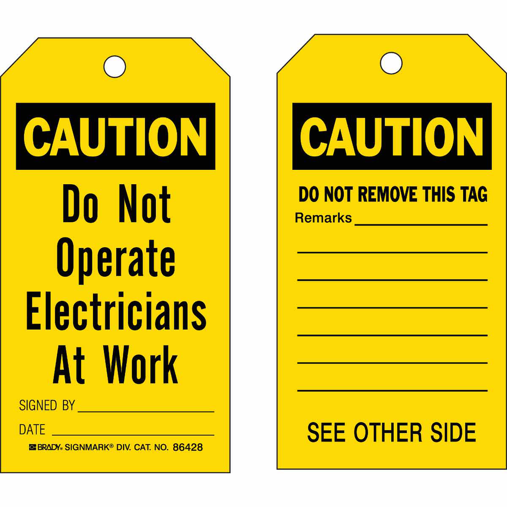 Product image for Brady 86428 Accident Prevention Tags: CAUTION: Do Not Operate Electricians At Work