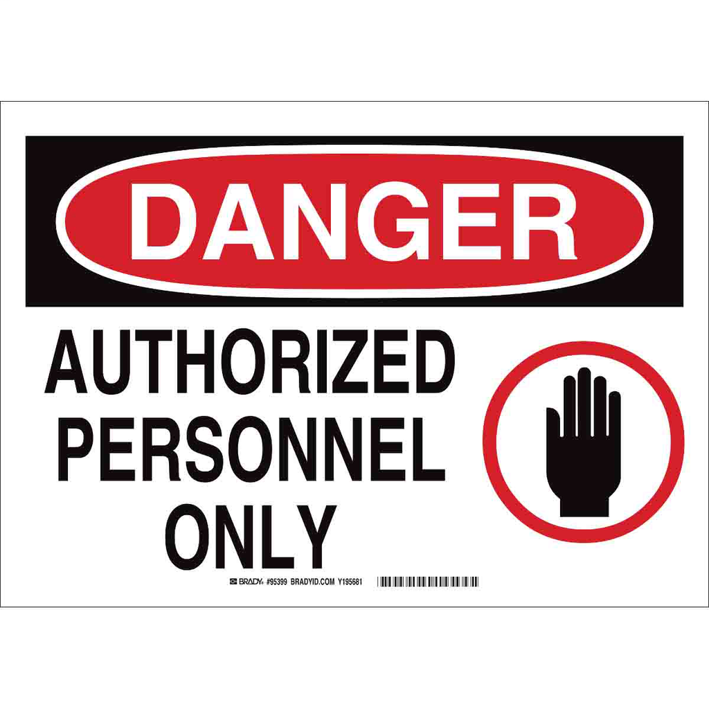 Product image for Brady 95396 DANGER Authorized Personnel Only w/Pictogram Sign, 7" H x 10" W x 0.1" D