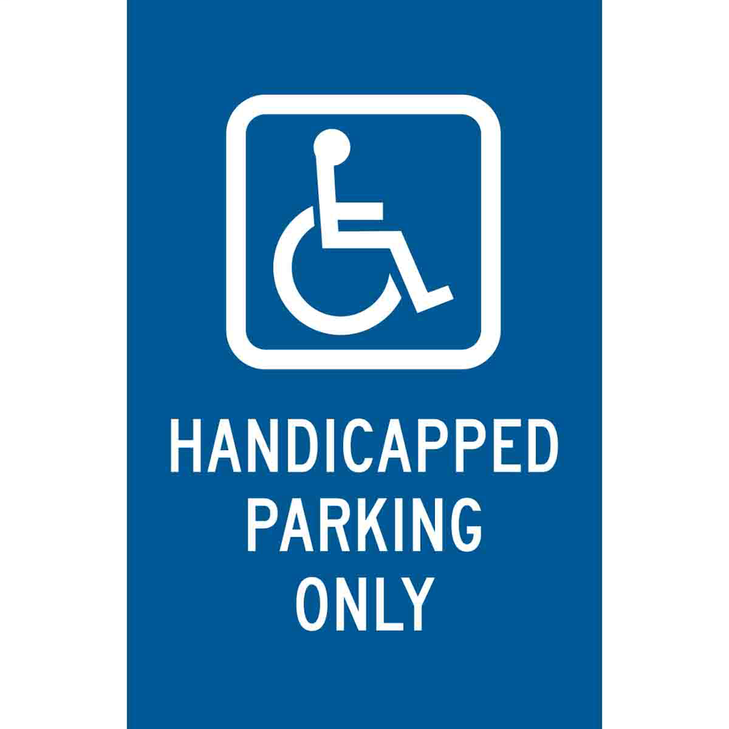 Product image for Brady 80110 Handicapped Parking Only Sign, 18" H x 12" W x .035" D, Aluminum