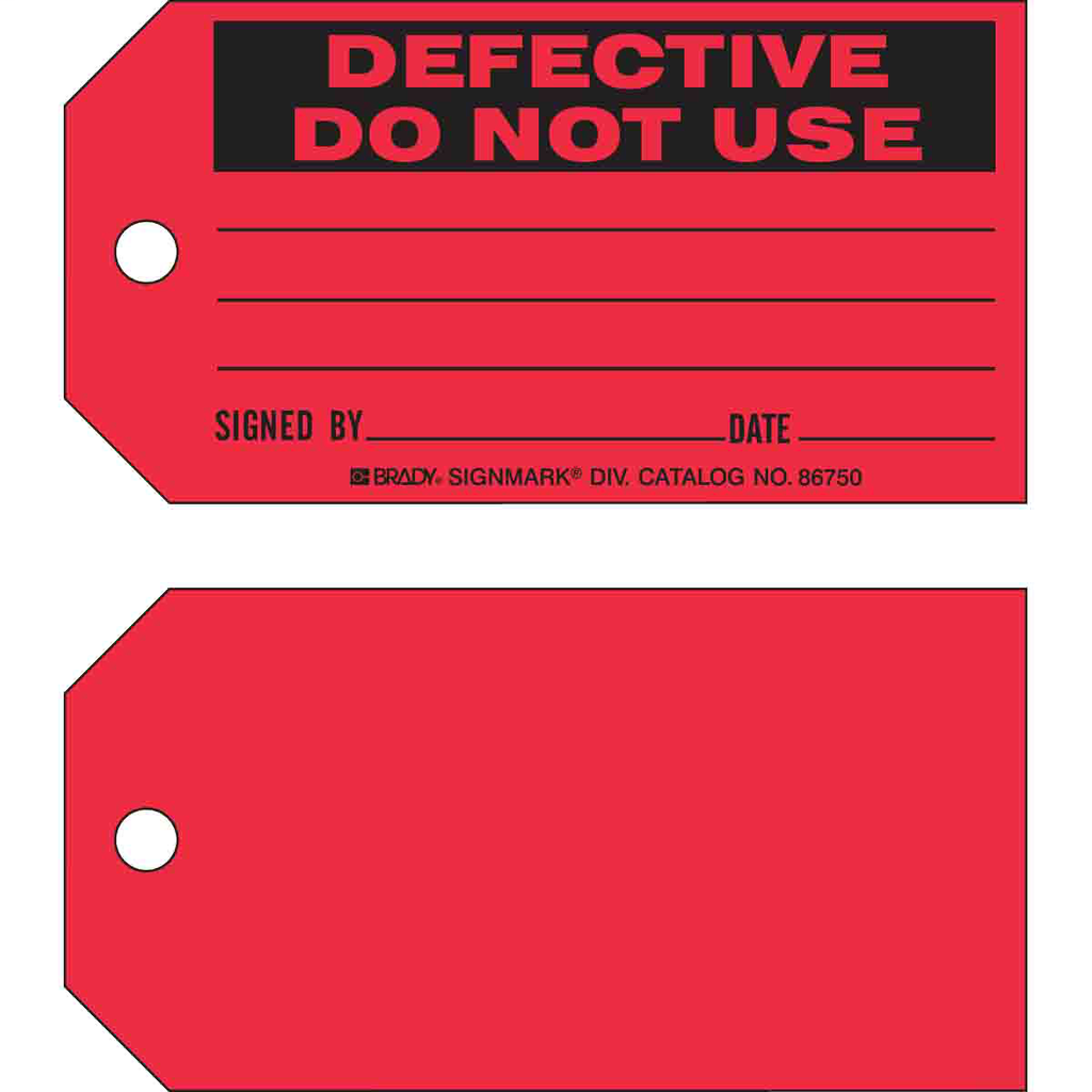 Product image for Brady 86750 DEFECTIVE DO NOT USE SIGNED BY DATE Production Tags, 3" H x 5.75" W, Black on Red