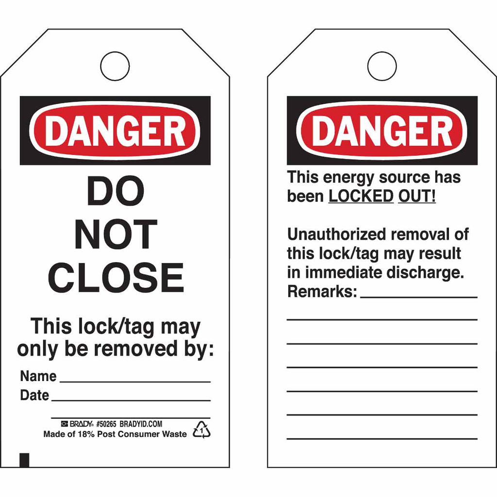 Product image for Brady 50265 DANGER DO NOT CLOSE This Lock/Tag May Only Be Removed By: DANGER This Energy Source Has Been Locked Out, Polyester