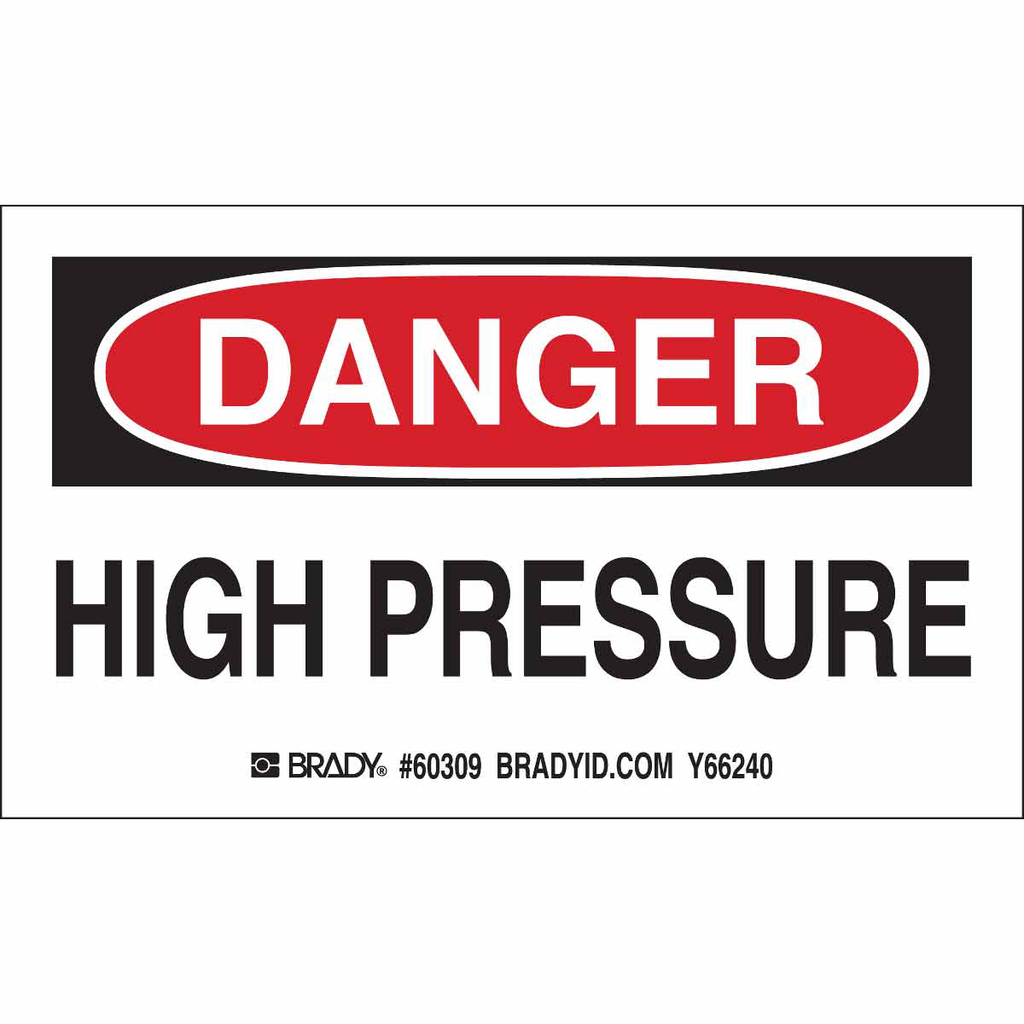 Product image for Brady 60309 HIGH PRESSURE Labels, 3" H x 5" W x 0.0038" D, Black/Red on White