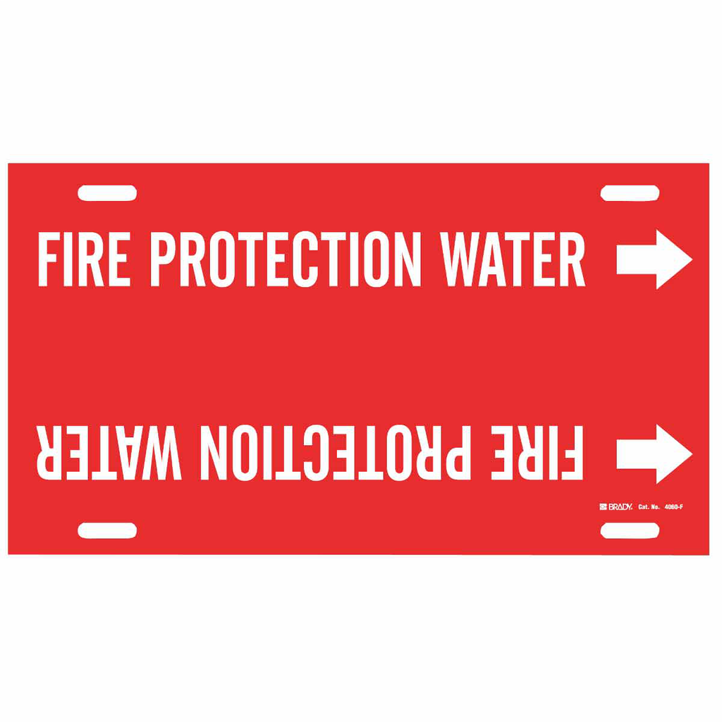 Product image for Brady 4060-F FIRE PROTECTION WATER Pipe Marker, 8" H x 16" W, Fits Pipes 6" Dia. Thru 7.875" Dia.