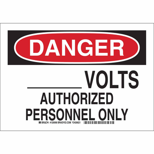 Product image for Brady 126999 DANGER___ Volts Authorized Personnel Only Sign, 10" H x 14" W x 0.035" D, Aluminum