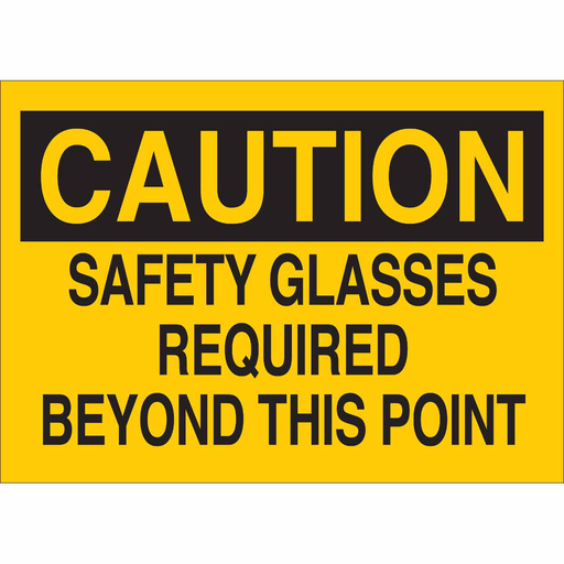 Product image for Brady 41157 CAUTION Safety Glasses Required Beyond This Point Sign, 10" H x 14" W x 0.035" D, Aluminum