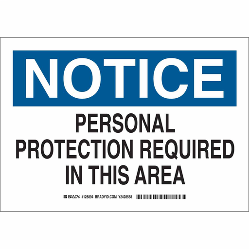 Product image for Brady 128893 NOTICE Personal Protection Required In This Area Sign, 7" H x 10" W x 0.06" D, Polystyrene