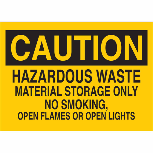 Product image for Brady 22707 CAUTION Hazardous Waste Material Storage Only No Smoking, Open Flames Or Open Lights Sign, 7" H x 10" W, Polystyrene