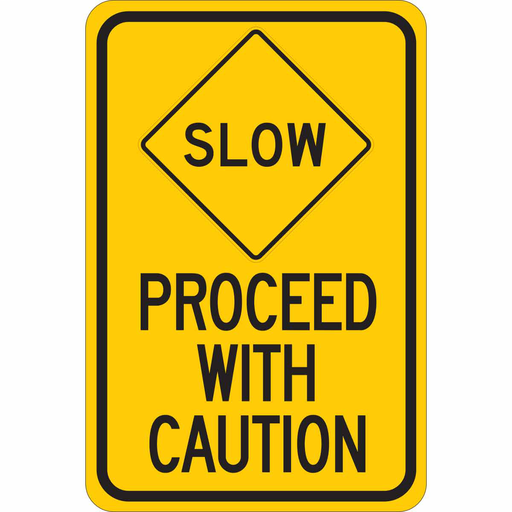 Product image for Brady 124488 SLOW Proceed With Caution Sign, 18" H x 12" W x 0.035" D, Aluminum