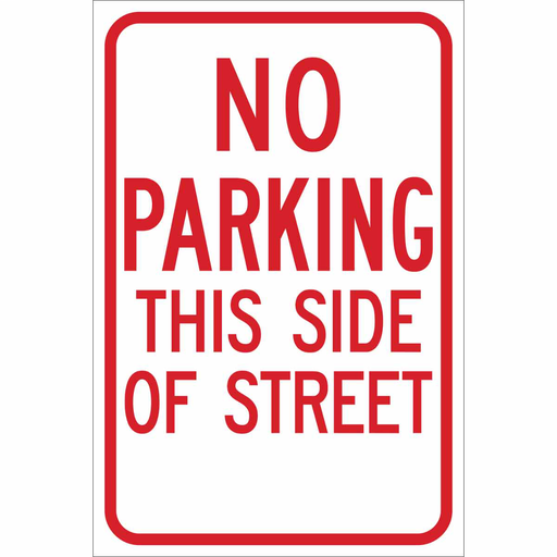 Product image for Brady 115521 No Parking This Side Of Street Sign, 18" H x 12" W x 0.090" D, Red on White