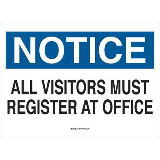Product image for Brady 95278 NOTICE All Visitors Must Register At Office Sign, 10" H x 14" W x 0.1" D