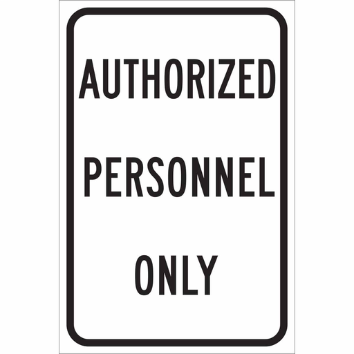 Product image for Brady 115432 AUTHORIZED PERSONNEL Only Sign, 18 " H x 12 " W x 0.090 " D, Black on White