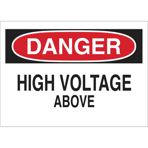 Product image for Brady 76072 DANGER High Voltage Above Sign, 10" H x 14" W x 0.1" D, Fiberglass
