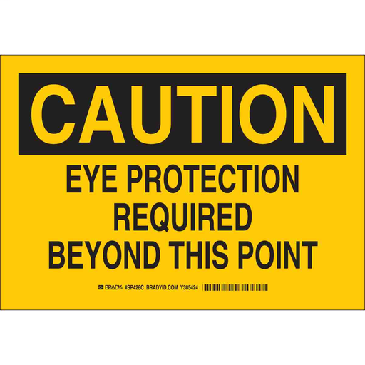 Product image for Brady SP426C CAUTION Eye Protection Required Beyond This Point Sign, 10" H x 14" W x 0.06" D, Polystyrene